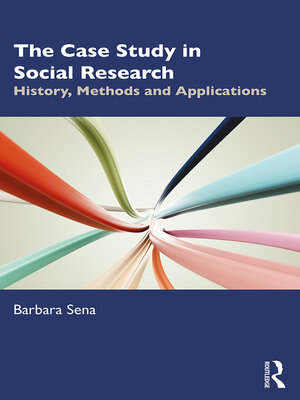 cover image of The Case Study in Social Research